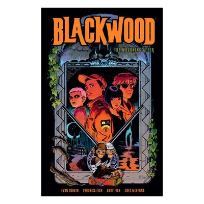 Blackwood: The Mourning After - Dorkin, Evan a Fish, Veronica a Fish, Andy