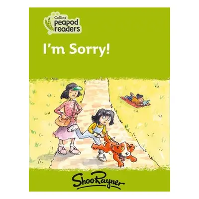 I'm Sorry! - Rayner, Shoo