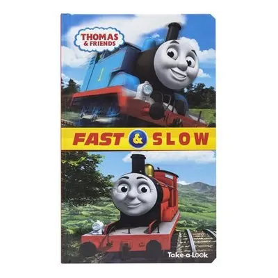 Thomas a Friends: Fast a Slow Take-a-Look Book - PI Kids a Winslow, Claire (Editor)