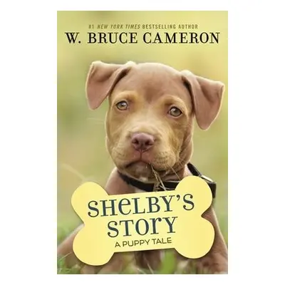 Shelby's Story - Cameron, W. Bruce