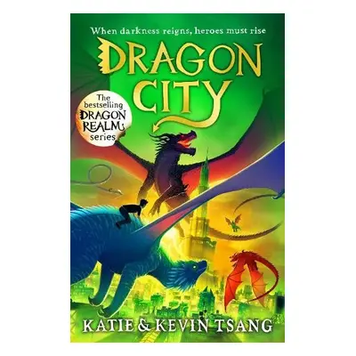 Dragon City - Tsang, Katie a Tsang, Kevin