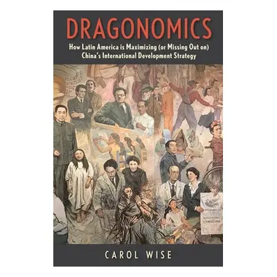 Dragonomics - Wise, Carol