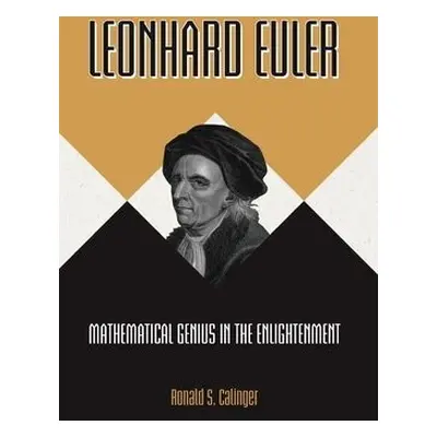 Leonhard Euler - Calinger, Ronald S.