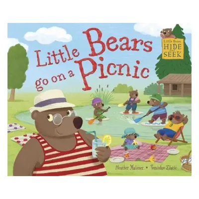 Little Bears Hide and Seek: Little Bears go on a Picnic - Maisner, Heather