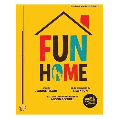 Fun Home Vocal Selections - Kron, Lisa a Tesori, Jeanine