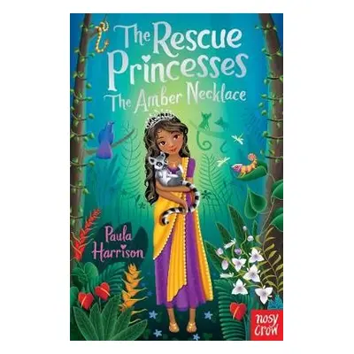 Rescue Princesses: The Amber Necklace - Harrison, Paula