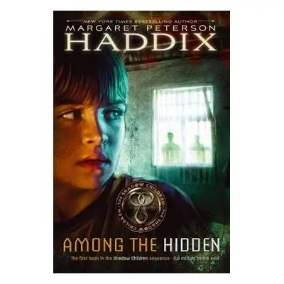 Among the Hidden - Haddix, Margaret Peterson