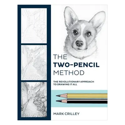 Two–Pencil Method, The - Crilley, M