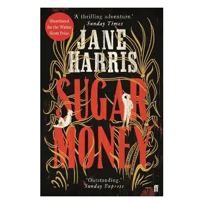 Sugar Money - Harris, Jane