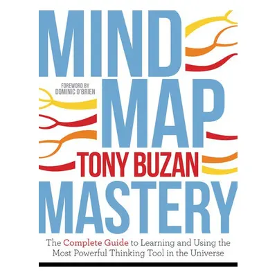 Mind Map Mastery - Buzan, Tony