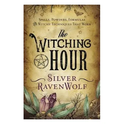 Witching Hour - Ravenwolf, Silver