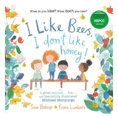 I like Bees, I don't like Honey! - Lumbers, Fiona