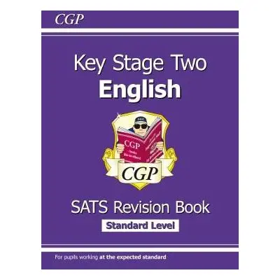 KS2 English SATS Revision Book - Ages 10-11 (for the 2024 tests) - CGP Books