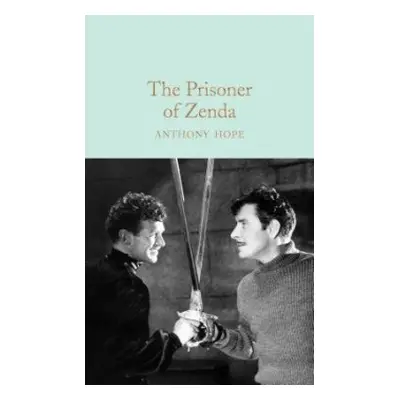 Prisoner of Zenda - Hope, Anthony