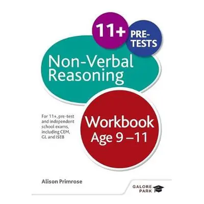 Non-Verbal Reasoning Workbook Age 9-11 - Primrose, Alison