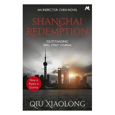 Shanghai Redemption - Xiaolong, Qiu