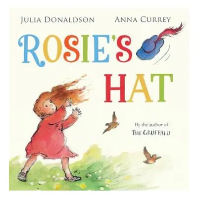 Rosie's Hat - Donaldson, Julia