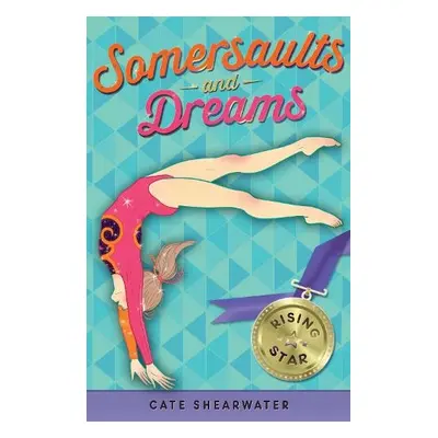 Somersaults and Dreams: Rising Star - Shearwater, Cate