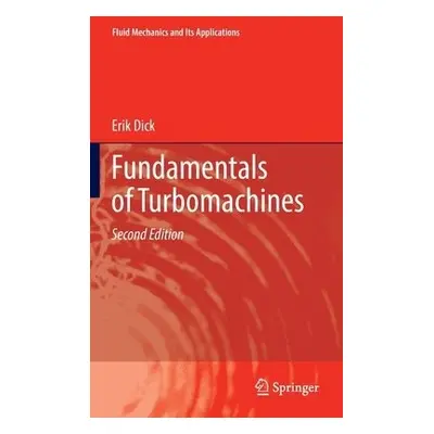 Fundamentals of Turbomachines - Dick, Erik