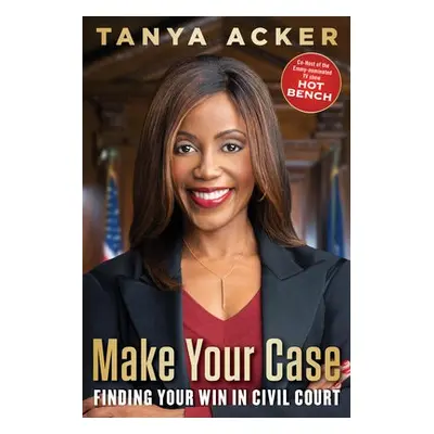 Make Your Case - Acker, Tanya