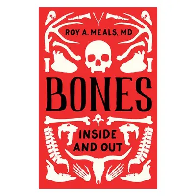 Bones - Meals, Roy A. (UCLA)