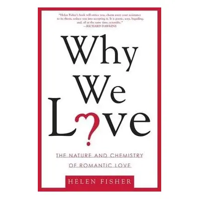 Why We Love - Fisher, Helen