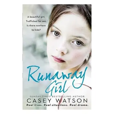 Runaway Girl - Watson, Casey