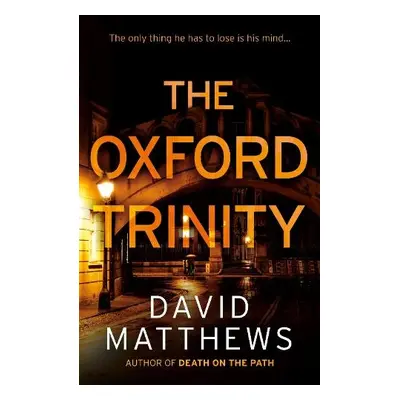 Oxford Trinity - Matthews, David