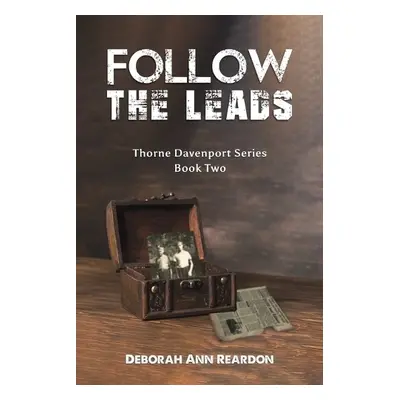 Follow the Leads - Reardon, Deborah Ann