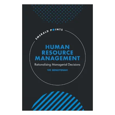 Human Resource Management - Benuyenah, Vic (University of Birmingham, UAE)