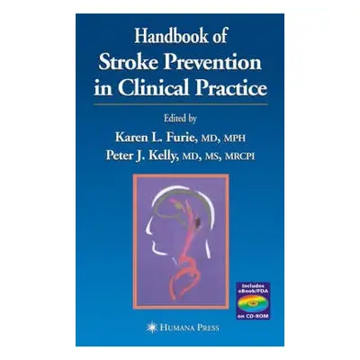 Handbook of Stroke Prevention in Clinical Practice