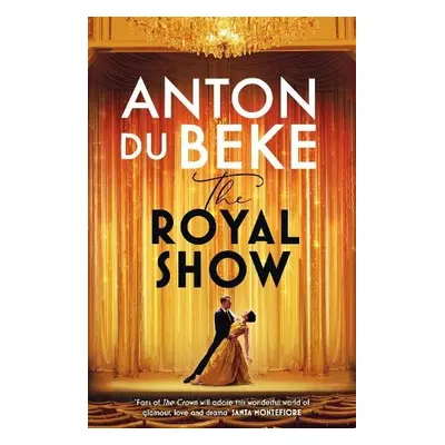 Royal Show - Du Beke, Anton