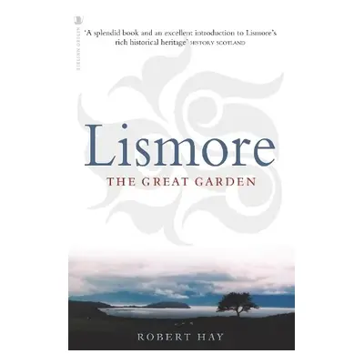 Lismore - Hay, Robert K. M.