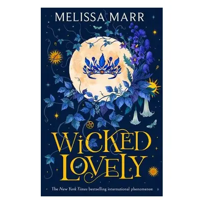 Wicked Lovely - Marr, Melissa