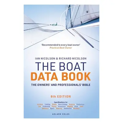 Boat Data Book 8th Edition - Nicolson, Ian a Nicolson, Richard