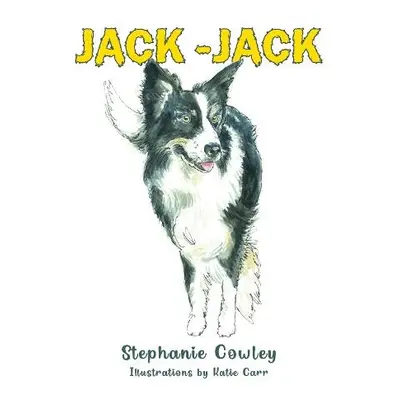 Jack-Jack - Cowley, Stephanie