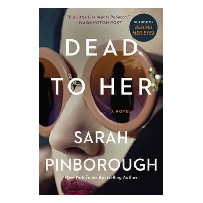 Dead to Her - Pinborough, Sarah