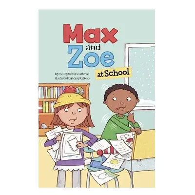 Max and Zoe at School - Swanson Sateren, Shelley