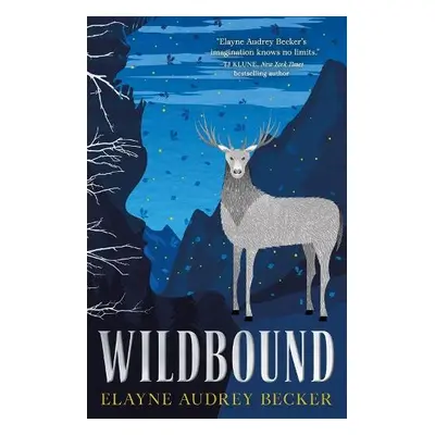 Wildbound - Becker, Elayne Audrey