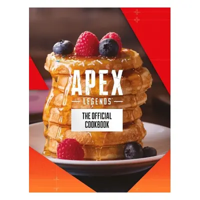 Apex Legends: The Official Cookbook - Alsaqa, Jordan a Grimm, Tom