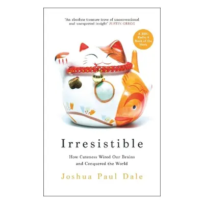 Irresistible - Dale, Professor Joshua Paul