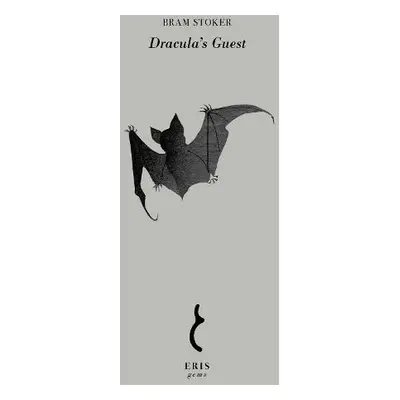 Dracula's Guest - Stoker, Bram