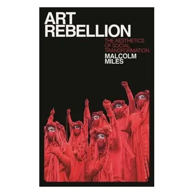 Art Rebellion - Miles, Malcolm