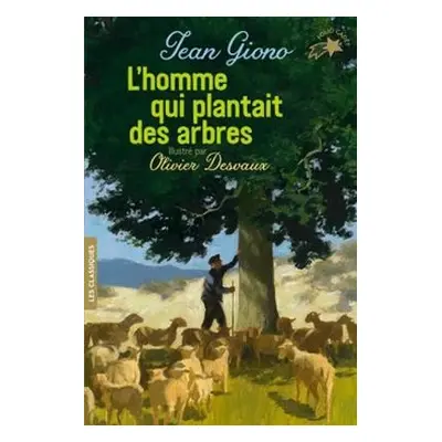 L'homme qui plantait des arbres - Giono, Jean