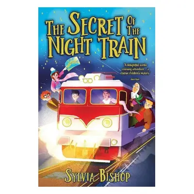 Secret of the Night Train - Bishop, Sylvia