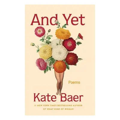 And Yet - Baer, Kate