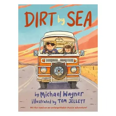 Dirt by Sea - Wagner, Michael