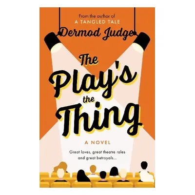 Play's the Thing - Judge, Dermod