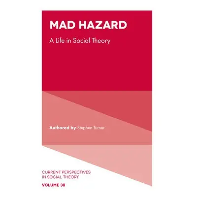 Mad Hazard - Turner, Stephen (University of South Florida, USA)