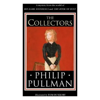 Collectors - Pullman, Philip